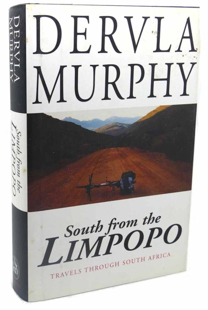 South from the Limpopo by Dervla Murphy